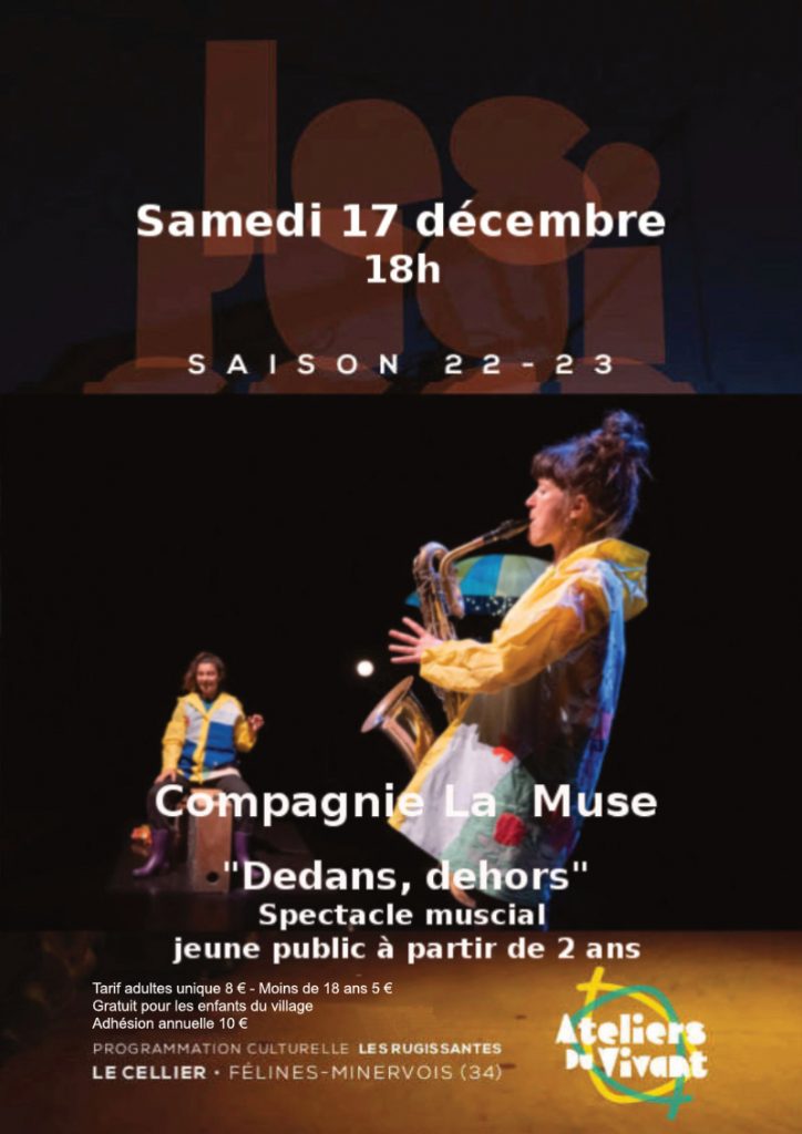 "Dedans, dehors", un spectacle musical jeune public proposé par la Compagnie "LA MUSE", dans le cadre de la programmation culturelle "LES RUGISSANTES" saison 2022/2023