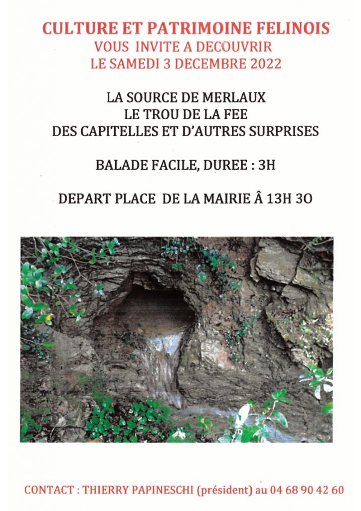 L'association Culture et Patrimoine Félinois vous invite à une rando découverte de sites remarquables samedi 3 décembre à 13h30