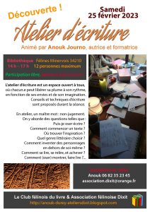 Atelier d'écriture ouvert à tous proposé par l'asso Dixit et le Club Félinois du Livre, samedi 25 février de 14h à 17h à la bibliothèque