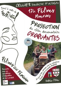 DIMANCHE 1er OCTOBRE 2023 à 17h au cellier - Projection du film documentaire " CROQUANTES " dans le cadre du festival " Félines au féminin " - Échanges avec les réalisatrices et nos agricultrices - Entrée libre