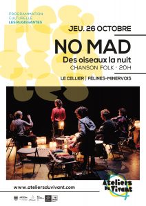 Concert " NO MAD ", chanson folk - JEUDI 26 OCTOBRE 2023 à 20h au cellier, dans le cadre de la programmation " Les Rugissantes " saison 2023-2024