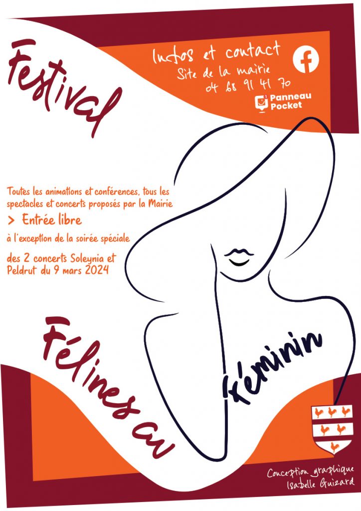 Festival Félines au féminin de septembre 2023 à août 2024 : culture, réflexions, rencontres et échanges autour de LA Femme et des Femmes de félines...