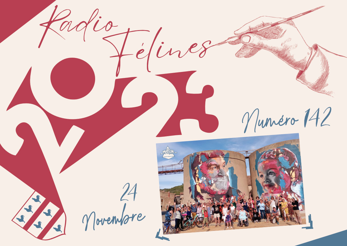 Radio Félines, les dernières infos du 24 novembre 2023